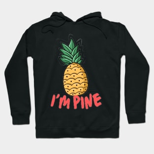 Im Pine Hoodie